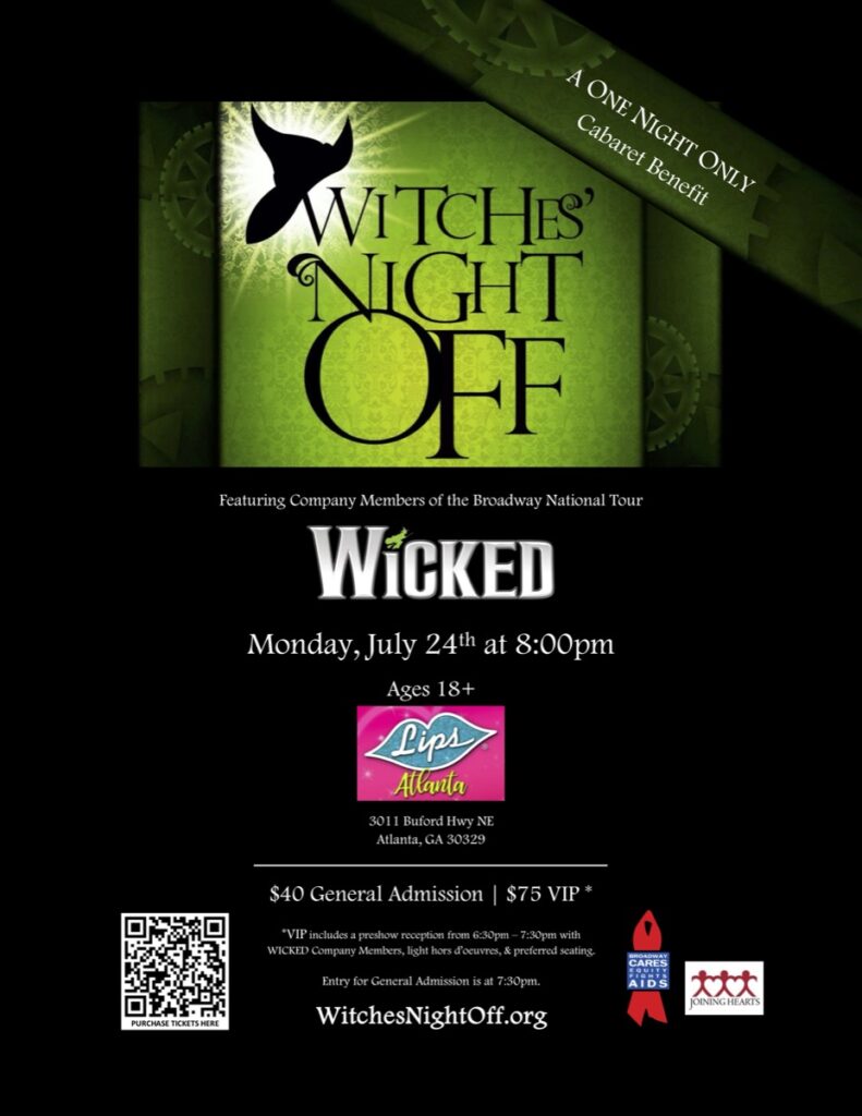 Witches' Night Off - WICKED Cast July 24th at 8PM - Lips Atlanta